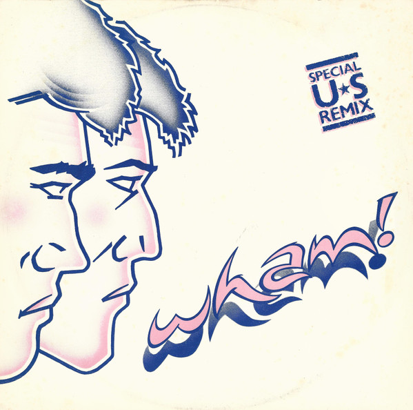 Wham Rap (Enjoy What You Do)