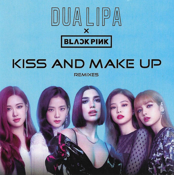 Kiss and Make Up (remixes)