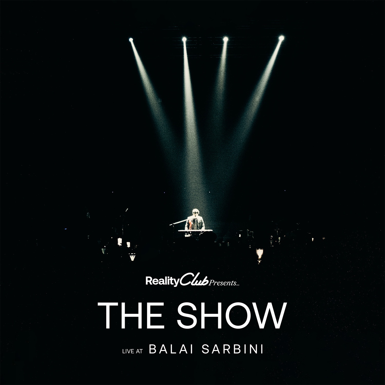Reality Club Presents… The Show (Live at Balai Sarbini)